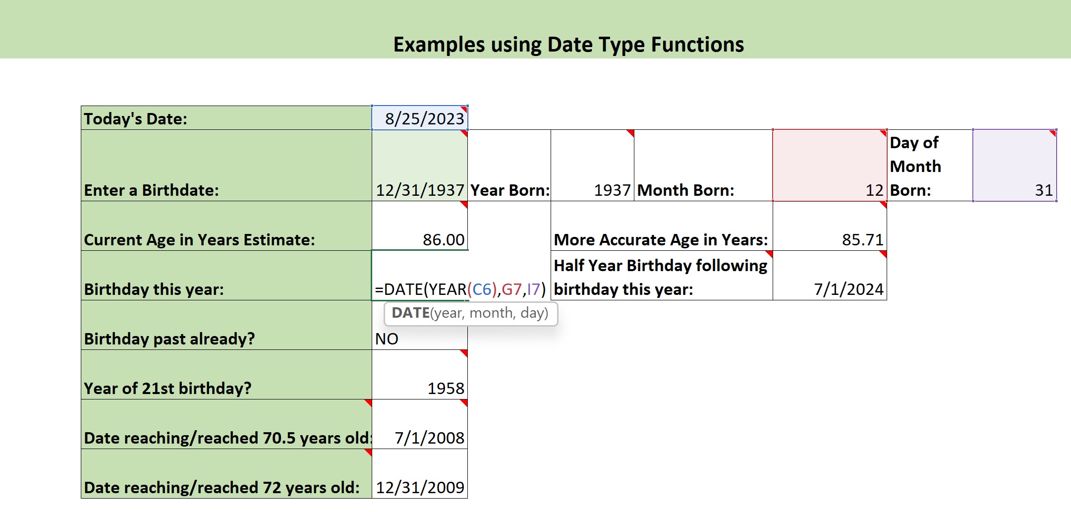 Illustration of the Date() function used to construct the date of an individual's birthday, this year.