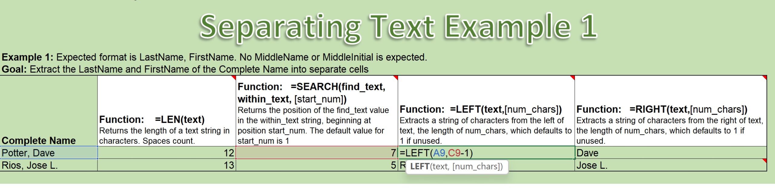 Illustration of the Left function used to extract the last name from a complete name in an Excel Spreadsheet cell.